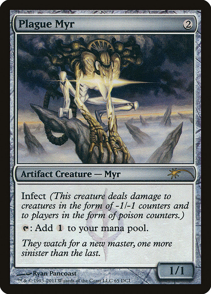 Plague Myr - Gateway Foil